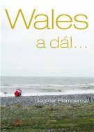 Wales a dál... - cena, srovnání