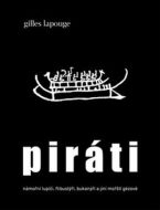 Piráti - Gilles Lapouge - cena, srovnání