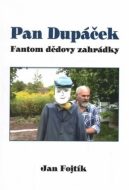 Pan Dupáček - Jan Fojtík - cena, srovnání