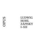 Ludwig Hohl Zápisky I-XII - cena, srovnání