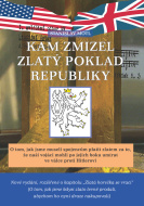 Kam zmizel zlatý poklad republiky - cena, srovnání