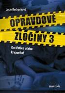 Opravdové zločiny 3 - cena, srovnání