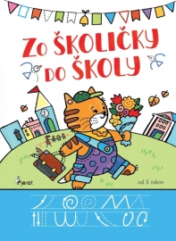 Zo školičky do školy - Marianchik Elina