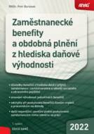 Zaměstnanecké benefity a obdobná plnění z hlediska daňové výhodnosti 2022 - cena, srovnání