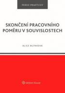 Skončení pracovního poměru v souvisloste - cena, srovnání