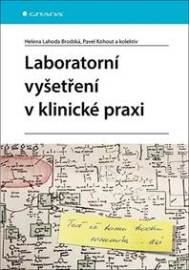 Laboratorní vyšetření v klinické praxi