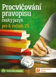 Procvičování pravopisu - ČJ pro 8. ročník