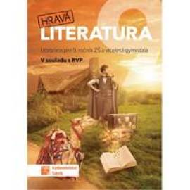 Hravá literatura 9 - učebnice