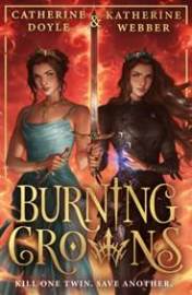 Burning Crowns