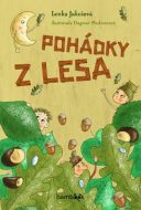 Pohádky z lesa - Dagmar Medzvecová, Lenka Jakešová - cena, srovnání