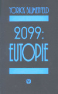 2099: Eutopie - cena, srovnání