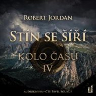 Kolo času IV.: Stín se šíří - audiokniha - cena, srovnání