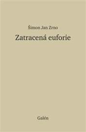 Ztracená euforie