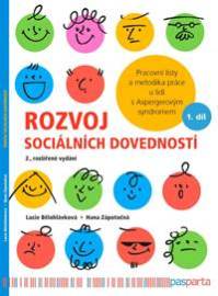 Rozvoj sociálních dovedností - Pracovní listy a metodika práce u lidí s Aspergerovým syndromem