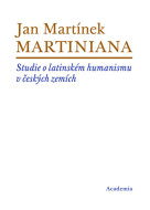 Martiniana - Studie o latinském humanismu v českých zemích - cena, srovnání