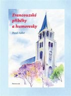Francouzské příběhy a humoresky - cena, srovnání