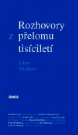 Rozhovory z přelomu tisíciletí