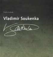 Vladimír Soukenka - Ondřej Svoboda - cena, srovnání
