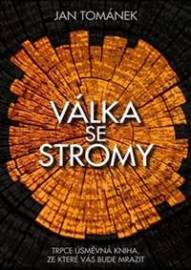 Válka se stromy