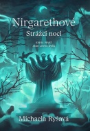 Nirgarethové, Strážci noci - cena, srovnání