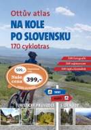 Ottův atlas Na kole po Slovensku - cena, srovnání