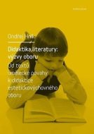 Didaktika literatury: výzvy oboru - cena, srovnání