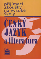 Přijímací zkoušky na vysokou školu - Český jazyk a literarura - cena, srovnání