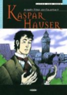 Kaspar Hauser + CD - cena, srovnání