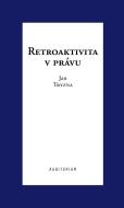 Retroaktivita v právu - cena, srovnání