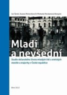 Mladí a nevšední: Studie občanského života mladých lidí z etnických menšin a majority v České republice - cena, srovnání