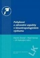 Pohybové a zdravotní aspekty v kinantropologickém výzkumu - cena, srovnání