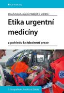 Etika urgentní medicíny z pohledu každodenní praxe - cena, srovnání