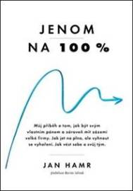 Jenom na 100 %