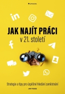 Jak najít práci v 21. století - cena, srovnání