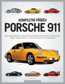 Porsche 911 - Kompletní průvodce