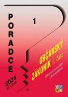 Poradce 1/2024 Občanský zákoník I. část po novele s komentářem - cena, srovnání