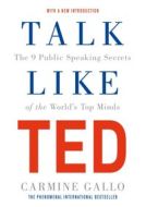 Talk Like TED: The 9 Public Speaking Secrets of the Worlds Top Minds - cena, srovnání