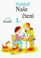 Slabikář - Naše čtení 1 - 3. vydání - cena, srovnání