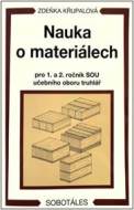 Nauka o materiálech pro 1. a 2. ročník SOU učebního oboru truhlář - cena, srovnání