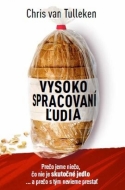 Vysoko spracovaní ľudia - cena, srovnání