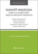 Rukověť mediátora aneb co je dobré vědět nejen ke zkouškám mediátora - cena, srovnání