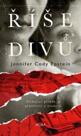 Říše divů - Jennifer Cody Epstein