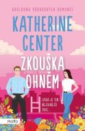 Zkouška ohněm - Katherine Centerová - cena, srovnání