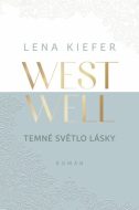 Westwell: Temné světlo lásky - cena, srovnání