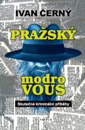 Pražský Modrovous - cena, srovnání