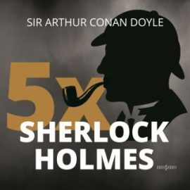 5x Sherlock Holmes - audiokniha