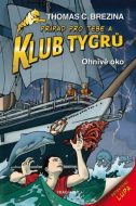 Klub Tygrů - Ohnivé oko - cena, srovnání