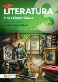 Nová literatura pro 3.ročník SŠ - učebnice