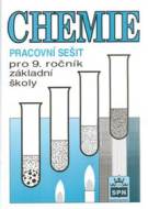 Chemie pro 9. ročník základní školy - Pracovní sešit - cena, srovnání