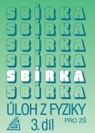 Sbírka úloh z fyziky pro ZŠ 3. díl - cena, srovnání